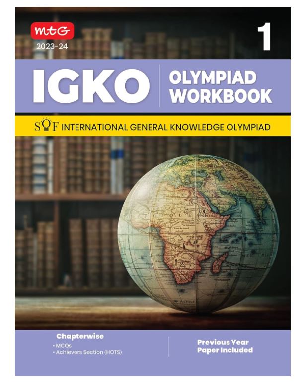 MTG International General Knowledge Olympiad (IGKO) Workbook for Class 1 - MCQs & Achievers Section - SOF IGKO Olympiad Preparation Books For 2023-2024 Exam